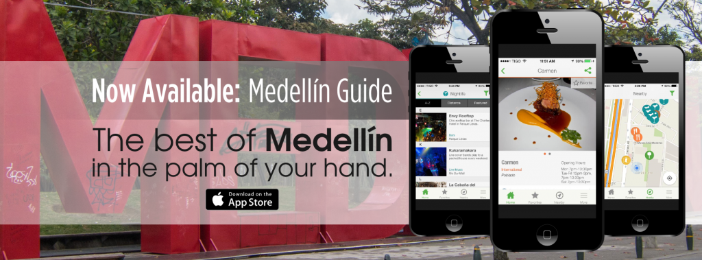 Medellín Guide